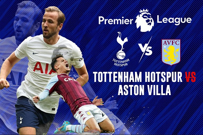 Dự đoán trận Tottenham vs Aston Villa 21h00 ngày 1/1/2023