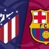 Tip soi kèo Atletico madrid vs Barcelona 3h00 ngày 9/1/2023