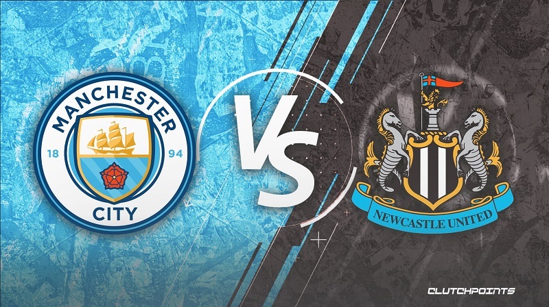 Dự đoán Man City vs Newcastle 19h30 ngày 04/03/2023 mới nhất