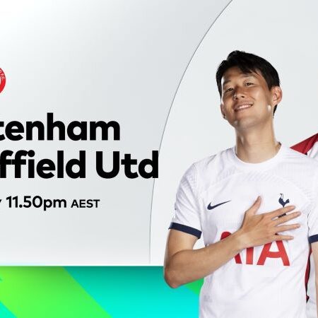 Soi kèo Tottenham vs Sheffield Utd 21:00 pm ngày 16/09/2023: chiến thắng sân nhà