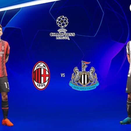 Soi kèo Milan vs newcastle cup C1 23:45 pm ngày 19/09/2023: chích chòe chào sân